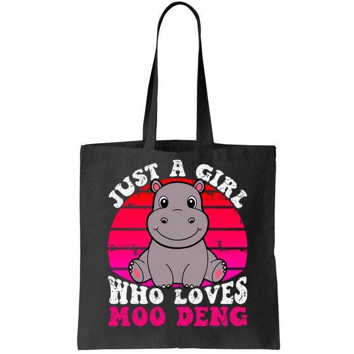 Just A Girl Who Loves Moo Deng Cute Baby Hippo Quote Tote Bag