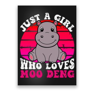 Just A Girl Who Loves Moo Deng Cute Baby Hippo Quote Poster