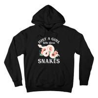 Just A Girl Who Loves Snakes Tall Hoodie