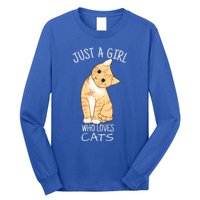 Just A Girl Who Loves Cats Gift For Cat Lover Gift Long Sleeve Shirt