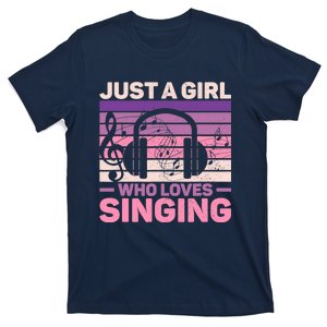 Just A Girl Who Loves Singing Women Music Lovers Teen Singer T-Shirt