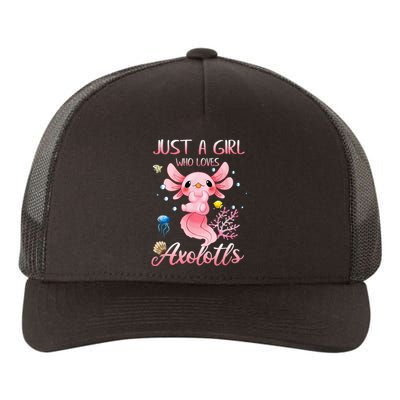 Just A Girl Who Loves Axolotls Kawaii Axolotl Lovers Gift Yupoong Adult 5-Panel Trucker Hat