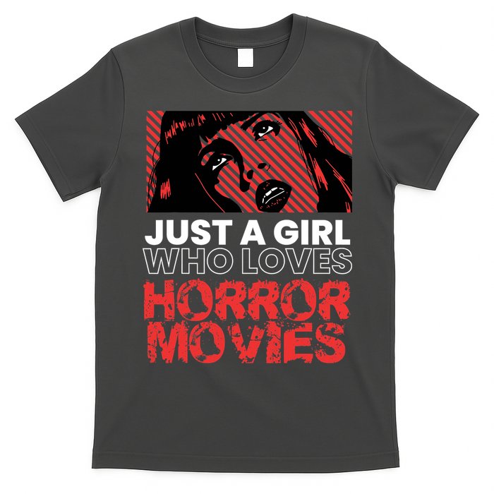 Just A Girl Who Loves Horror Movies Halloween Costume T-Shirt