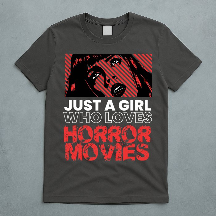 Just A Girl Who Loves Horror Movies Halloween Costume T-Shirt