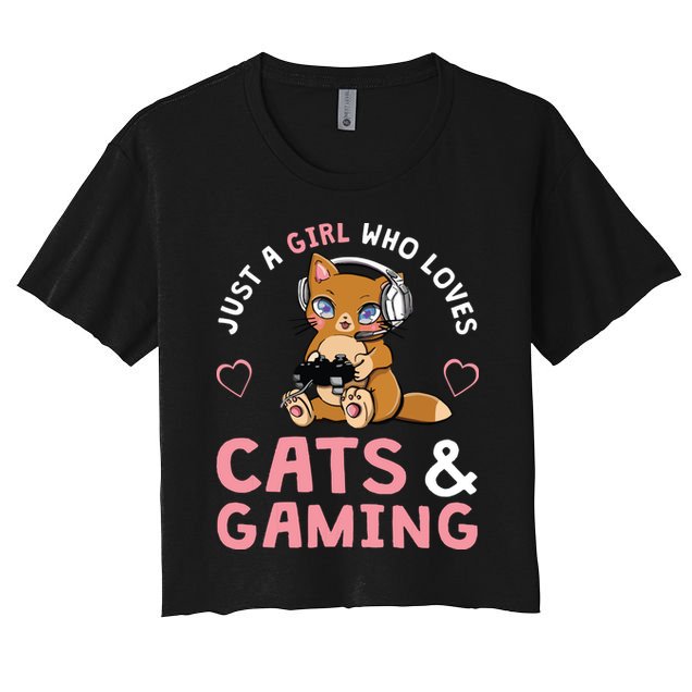 Just A Girl Who Loves Cats And Gaming Cute Gamer Cat Women's Crop Top Tee