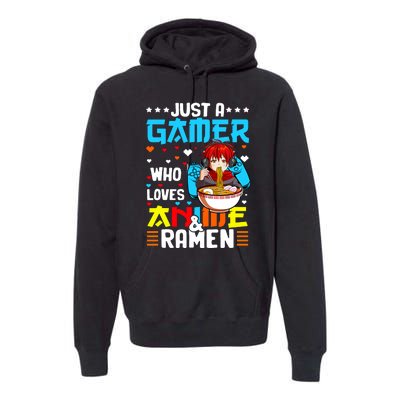 Just A Gamer Who Loves Anime And Ra Boy Premium Hoodie