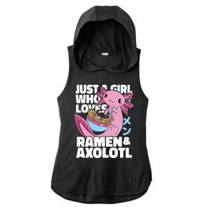 Just A Girl Who Loves Ramen & Axolotl Funny Cute Ladies PosiCharge Tri-Blend Wicking Draft Hoodie Tank