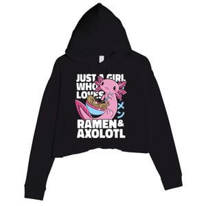 Just A Girl Who Loves Ramen & Axolotl Funny Cute Crop Fleece Hoodie