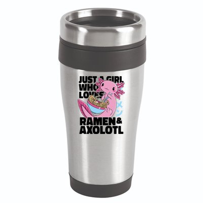 Just A Girl Who Loves Ramen & Axolotl Funny Cute 16oz Travel Tumbler