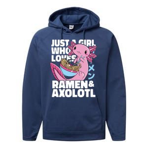 Just A Girl Who Loves Ramen & Axolotl Funny Cute Performance Fleece Hoodie