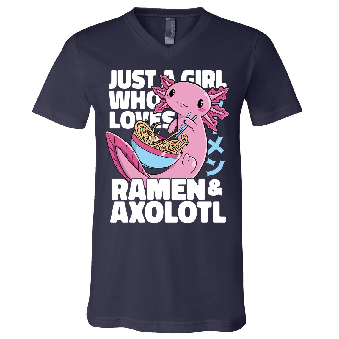 Just A Girl Who Loves Ramen & Axolotl Funny Cute V-Neck T-Shirt