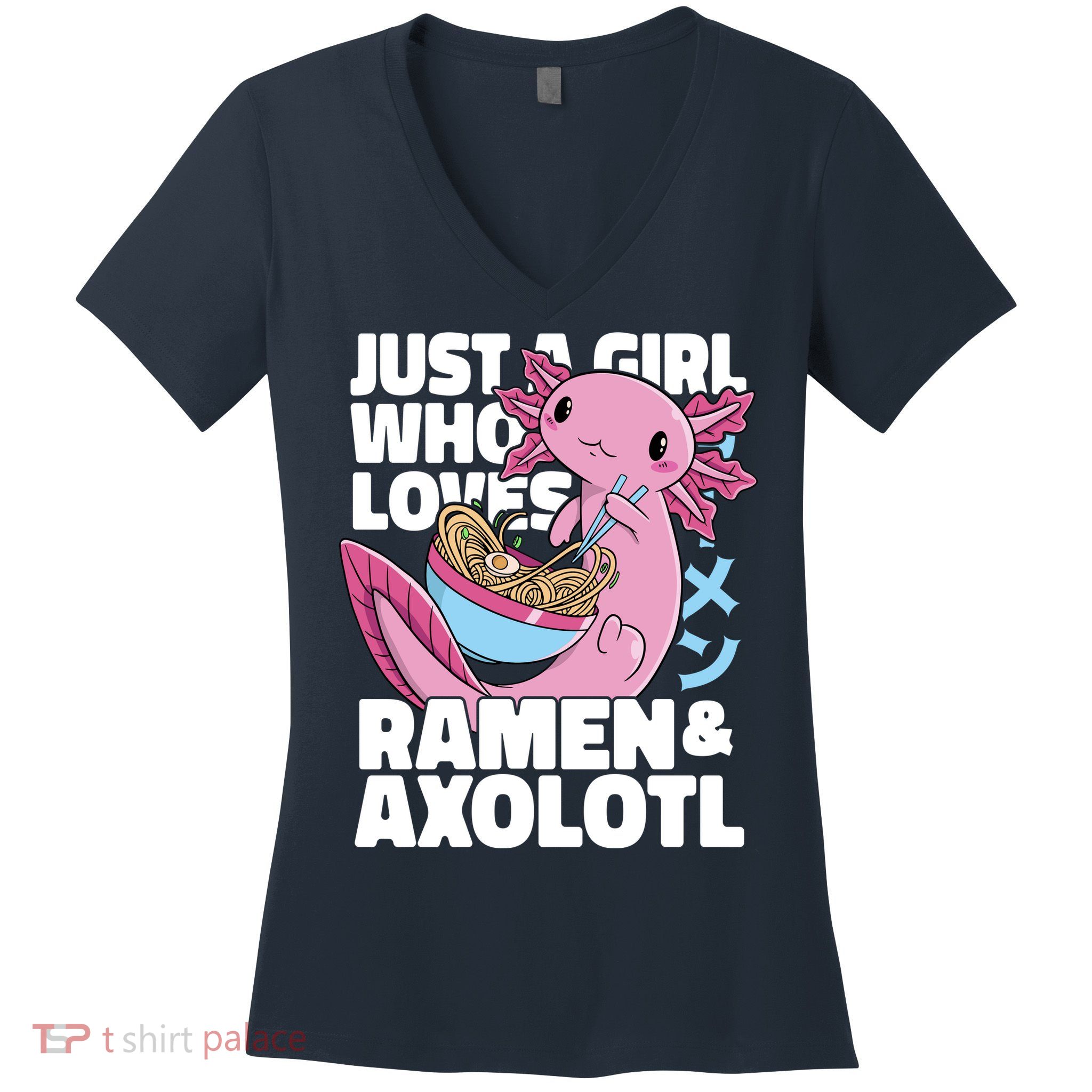 Just A Girl Who Loves Ramen & Axolotl Funny Cute Women's V-Neck T-Shirt