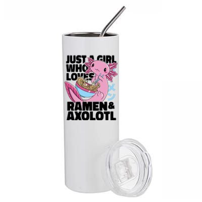 Just A Girl Who Loves Ramen & Axolotl Funny Cute Stainless Steel Tumbler