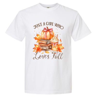 Just A Girl Who Loves Pumpkin Spice Garment-Dyed Heavyweight T-Shirt