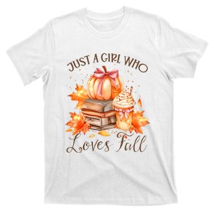 Just A Girl Who Loves Pumpkin Spice T-Shirt