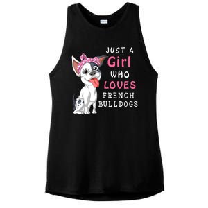 Just A Girl Who Loves French Bulldogs Ladies PosiCharge Tri-Blend Wicking Tank