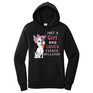 Just A Girl Who Loves French Bulldogs Women's Pullover Hoodie