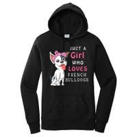 Just A Girl Who Loves French Bulldogs Women's Pullover Hoodie