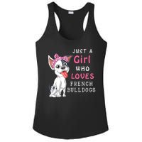 Just A Girl Who Loves French Bulldogs Ladies PosiCharge Competitor Racerback Tank