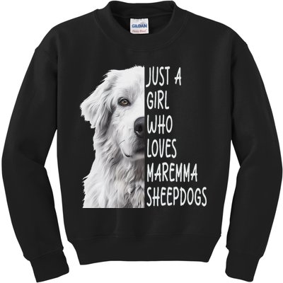 Just A Girl Who Loves Maremma Sheepdog Kids Sweatshirt