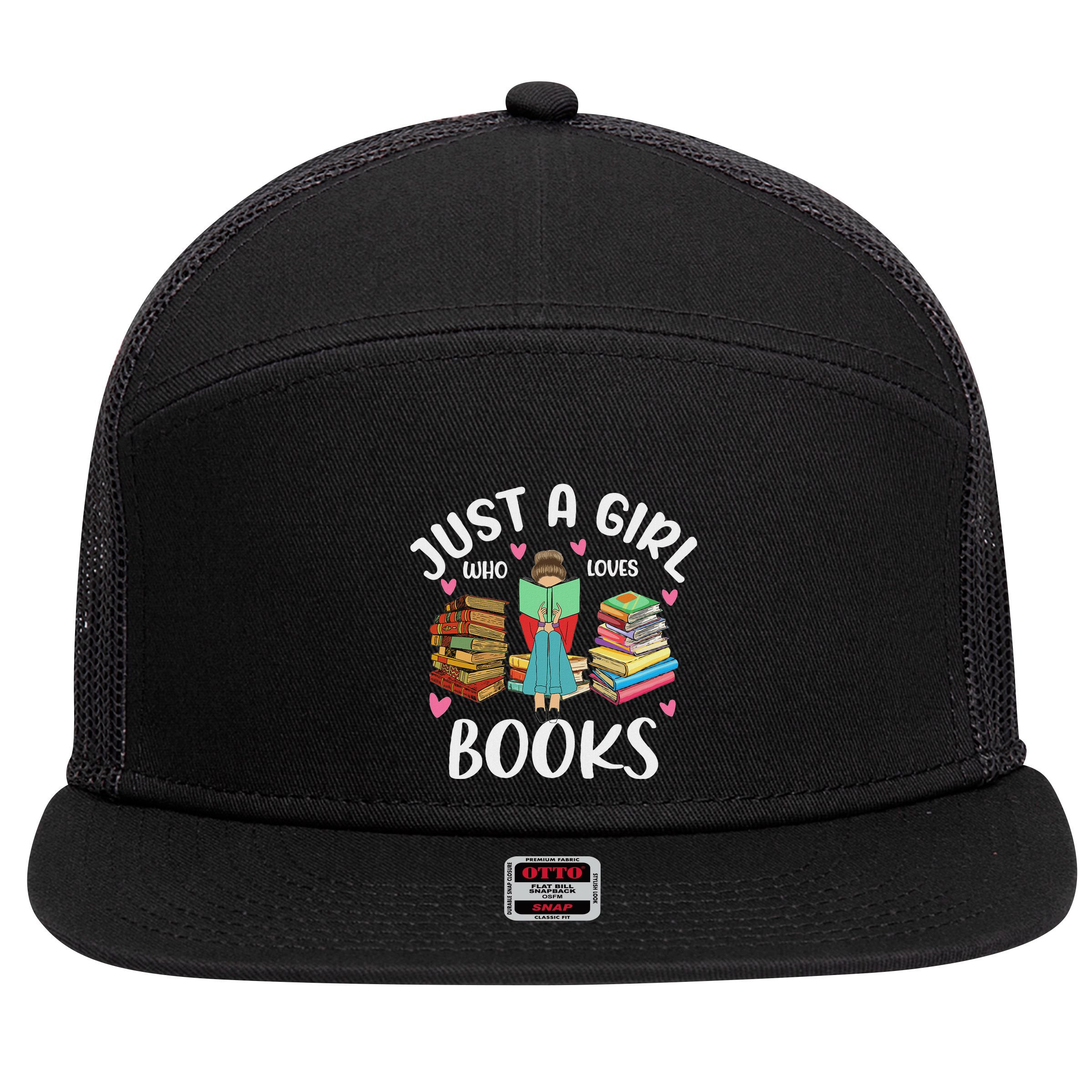 Just A Girl Who Loves Books Funny Books Lovers 7 Panel Mesh Trucker Snapback Hat
