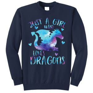 Just A Girl Who Loves Dragons Galaxy Space Dragon Cute Girls Tall Sweatshirt