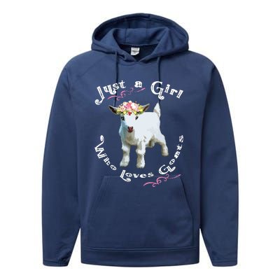 Just A Girl Who Loves Goats | Goat Farm Crazy Lady Gift Performance Fleece Hoodie