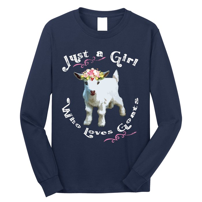 Just A Girl Who Loves Goats | Goat Farm Crazy Lady Gift Long Sleeve Shirt