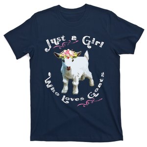 Just A Girl Who Loves Goats | Goat Farm Crazy Lady Gift T-Shirt