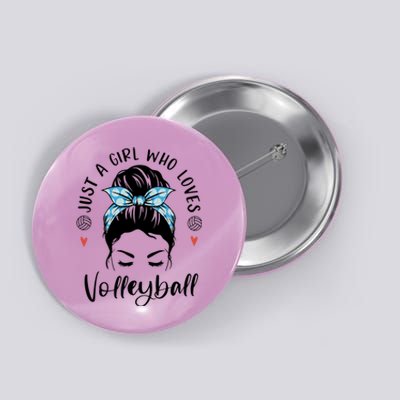 Just A Girl Who Loves Volleyball Gifts For Teen Girls Gift Button