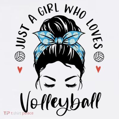 Just A Girl Who Loves Volleyball Gifts For Teen Girls Gift T-Shirt