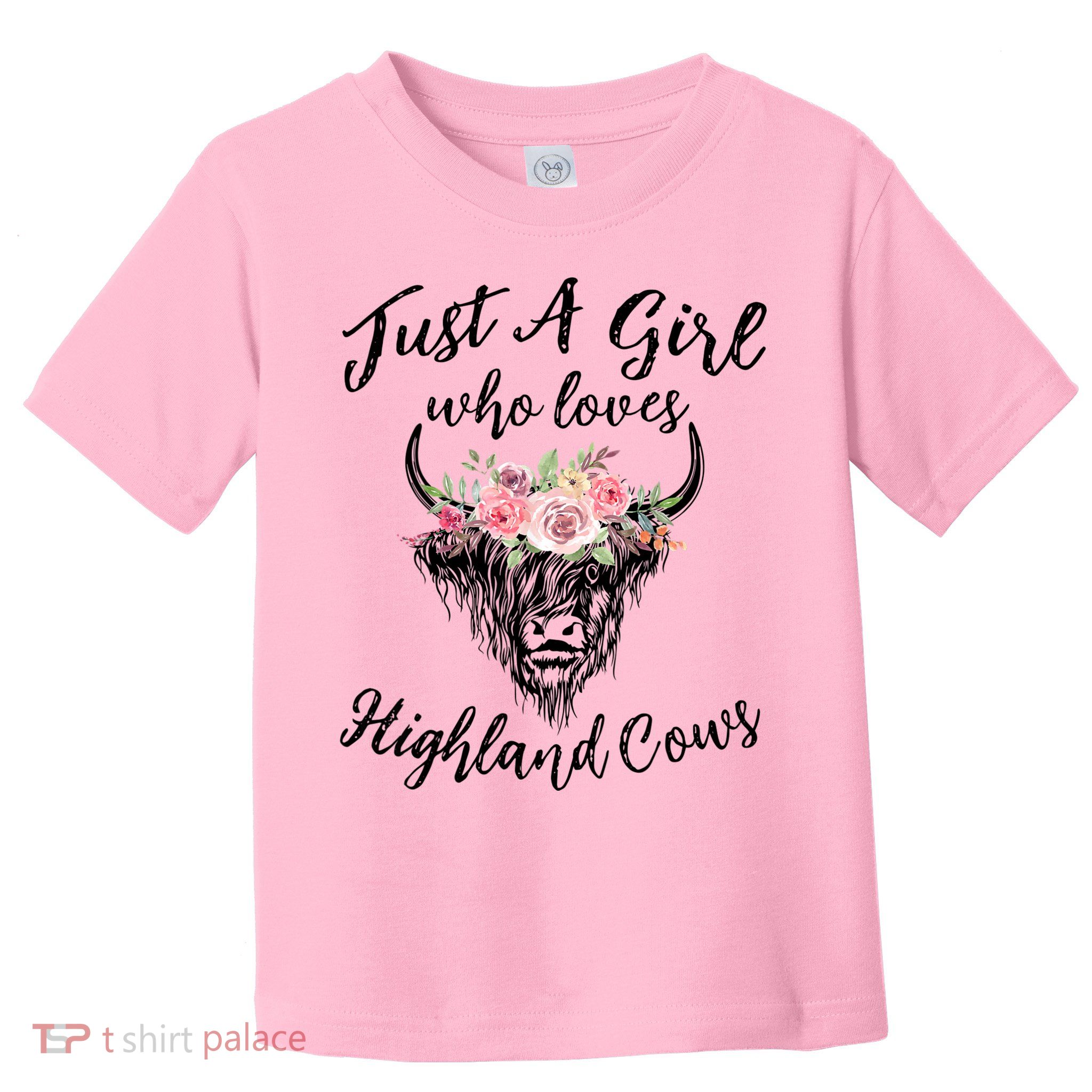 Just A Girl Who Loves Highland Cows Women Toddler T-Shirt
