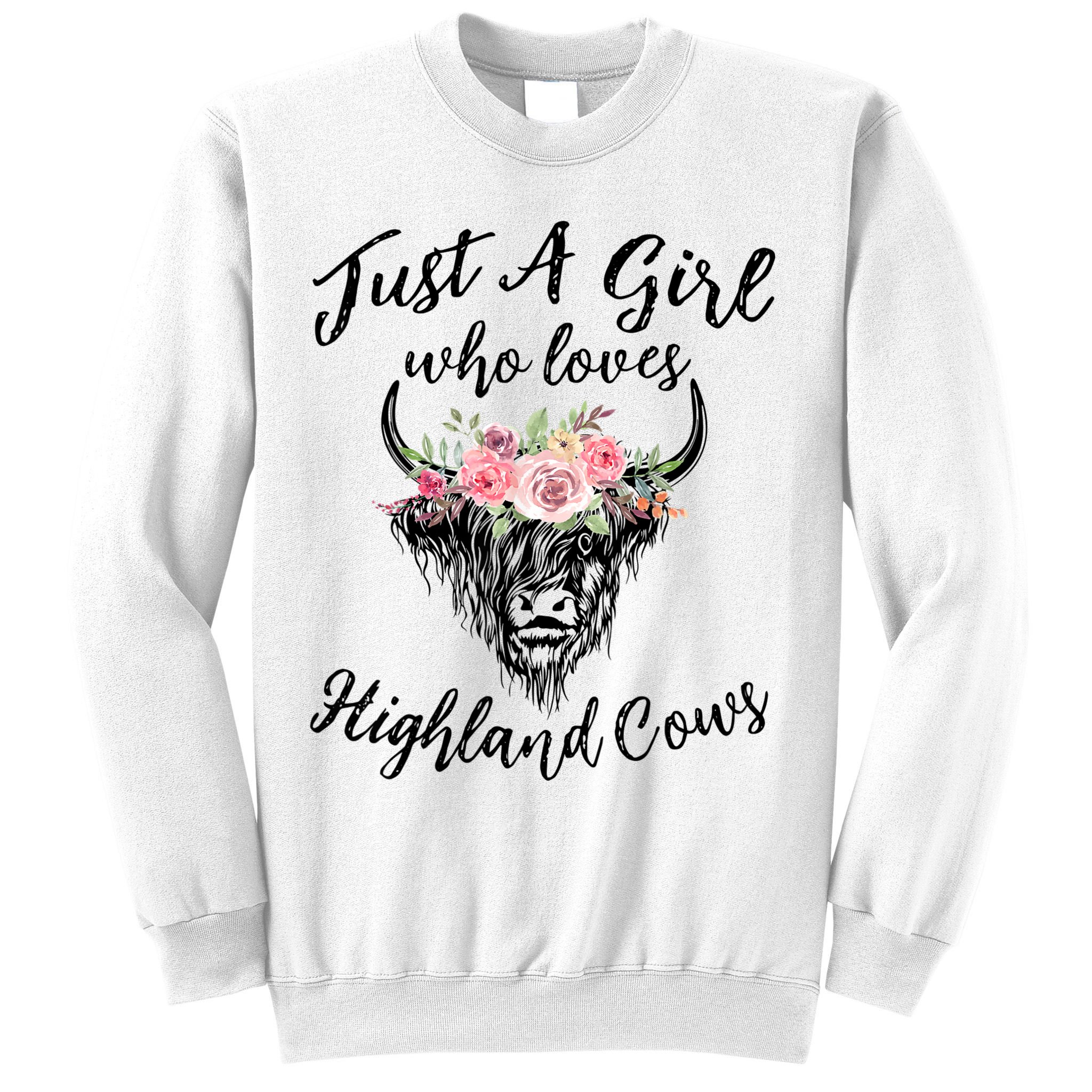 Just A Girl Who Loves Highland Cows Women Sweatshirt