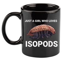 Just A Girl Who Loves Isopods Cute Isopod 11oz C Handle Ceramic Mug