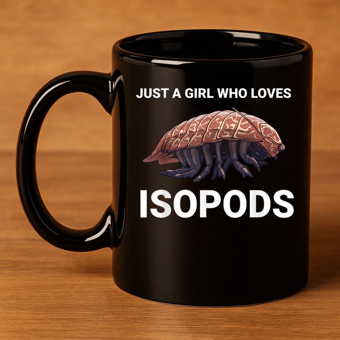 Just A Girl Who Loves Isopods Cute Isopod 11oz C Handle Ceramic Mug