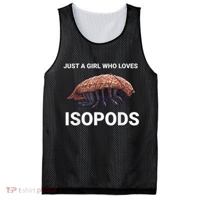 Just A Girl Who Loves Isopods Cute Isopod Mesh Reversible Basketball Jersey Tank