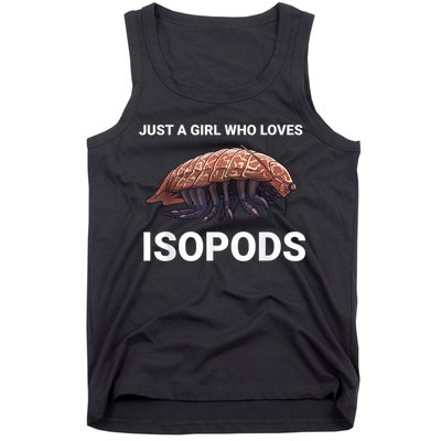Just A Girl Who Loves Isopods Cute Isopod Tank Top