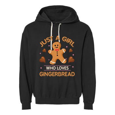 Just A Girl Who Loves Gingerbread Man Funny Christmas Garment-Dyed Fleece Hoodie