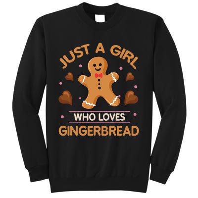 Just A Girl Who Loves Gingerbread Man Funny Christmas Sweatshirt