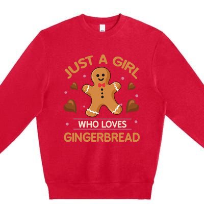 Just A Girl Who Loves Gingerbread Man Funny Christmas Premium Crewneck Sweatshirt