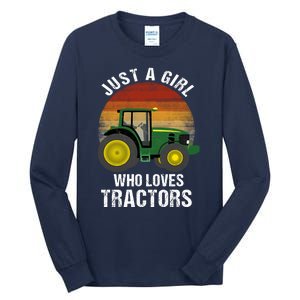 Just A Girl Who Loves Tractors Tall Long Sleeve T-Shirt