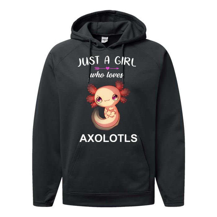 Just A Girl Who Loves Axolotls Performance Fleece Hoodie