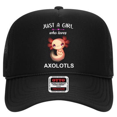 Just A Girl Who Loves Axolotls High Crown Mesh Back Trucker Hat