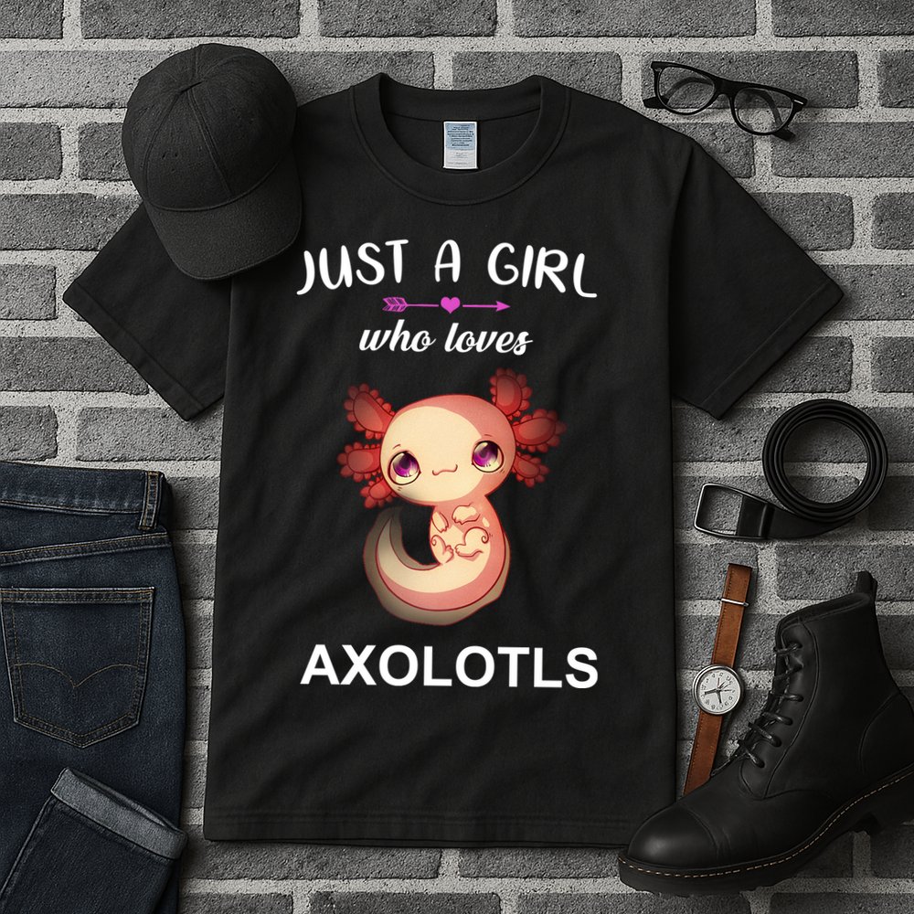 Just A Girl Who Loves Axolotls Tall T-Shirt
