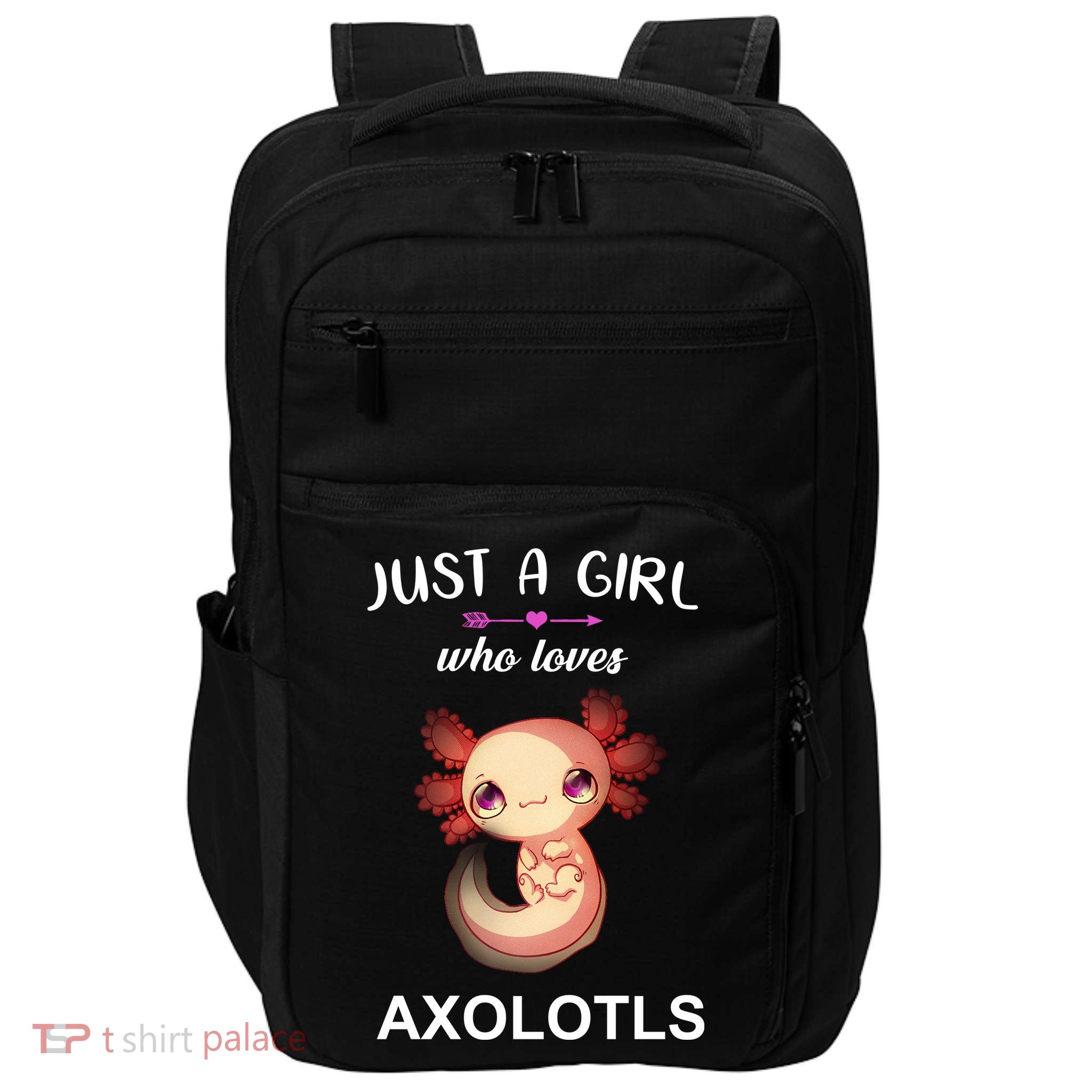 Just A Girl Who Loves Axolotls Impact Tech Backpack