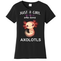 Just A Girl Who Loves Axolotls Women's T-Shirt