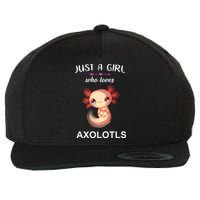 Just A Girl Who Loves Axolotls Wool Snapback Cap