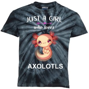 Just A Girl Who Loves Axolotls Kids Tie-Dye T-Shirt