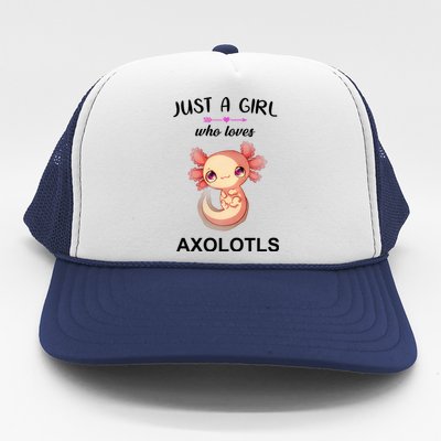 Just A Girl Who Loves Axolotls Trucker Hat