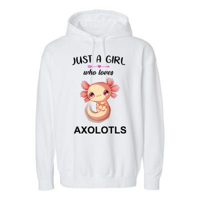 Just A Girl Who Loves Axolotls Garment-Dyed Fleece Hoodie